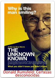cartel de Donald Rumsfeld- Certezas desconocidas