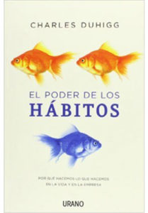 Portada del libro 'El poder de los hábitos'.